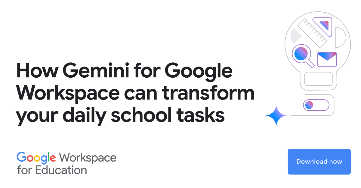 Six Gemini for Google Workspace tips every educator should know ...