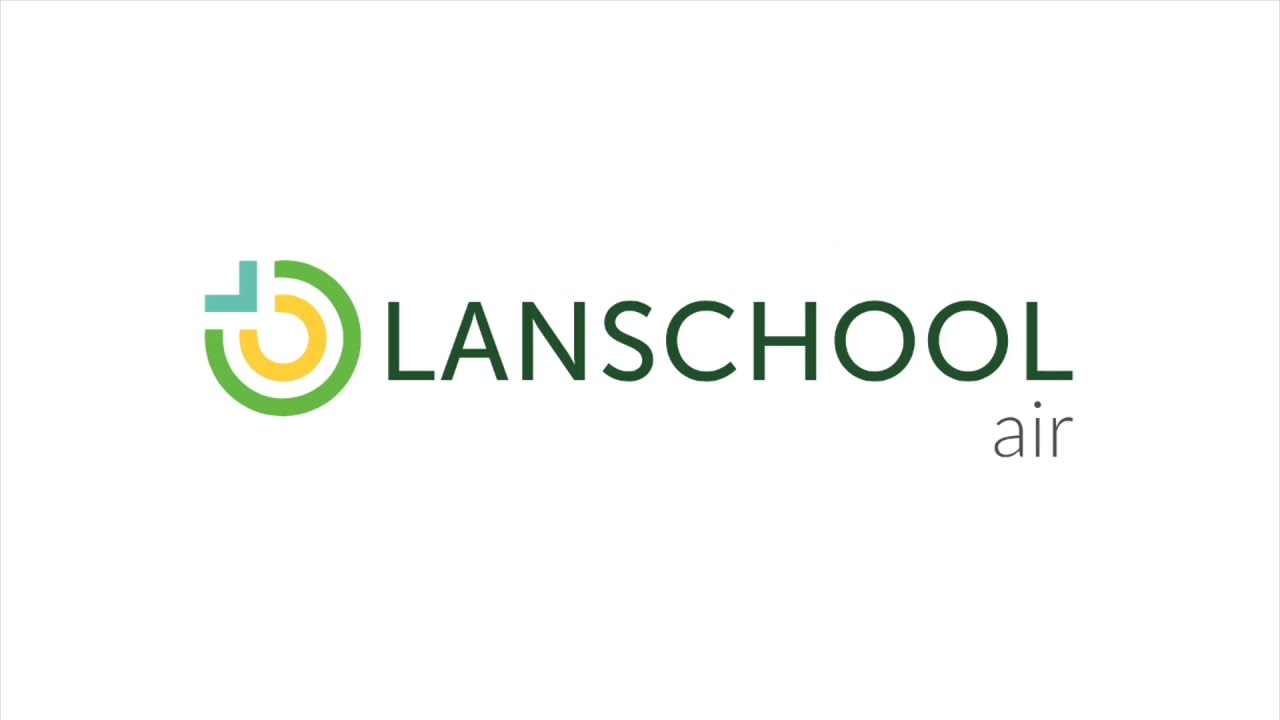 LanSchool Air: Cloud Classroom Management &amp; Teaching Software